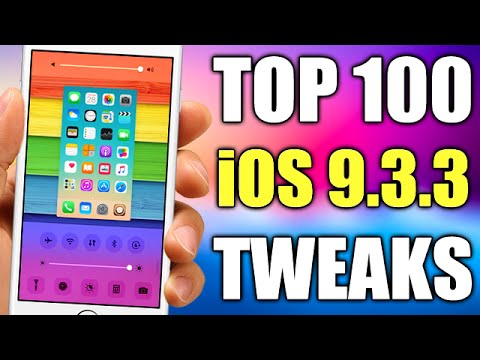 TOP 100 iOS 9.3.3 Jailbreak Cydia Tweaks