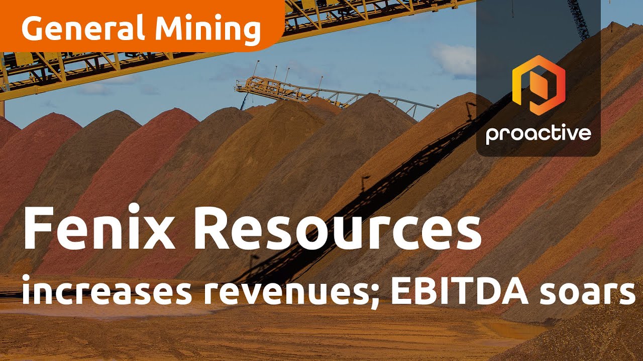 Fenix Resources increases revenues; EBITDA soars