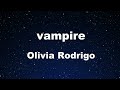 Karaoke♬ vampire - Olivia Rodrigo 【No Guide Melody】 Instrumental, Lyric
