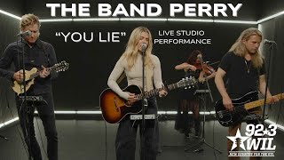 THE BAND PERRY "You Lie"