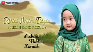 Download lagu ROHATIL ATHYARU TASYDU (KISAH SANG ROSUL) - (COVER) AISHWA NAHLA KARNADI mp3 Download lagu ROHATIL ATHYARU TASYDU (KISAH SANG ROSUL) - (COVER) AISHWA NAHLA KARNADI mp3