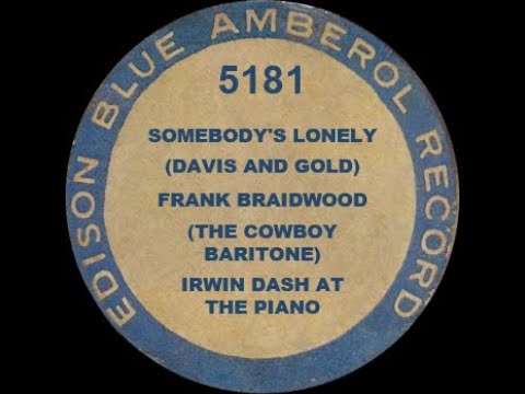5181 - Somebody's Lonely - Frank Braidwood