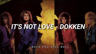 Dokken - It's Not Love (Subtitulado En Español + Lyrics)