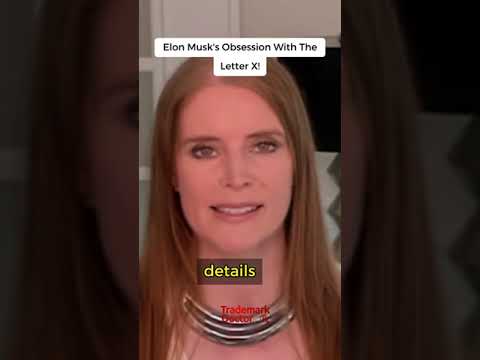 Elon Musk: Obsession with the Letter X! #trademarkinfringement #trademark #intellectualproperty