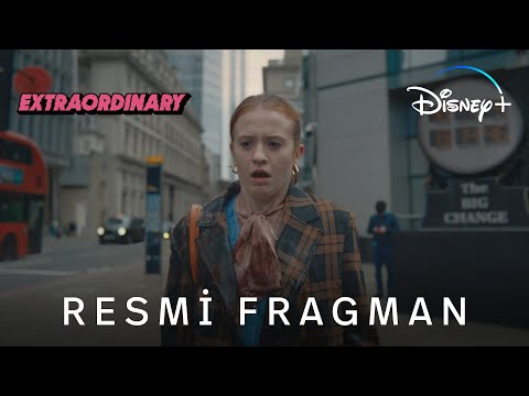 Extraordinary | Resmi Fragman | Disney+