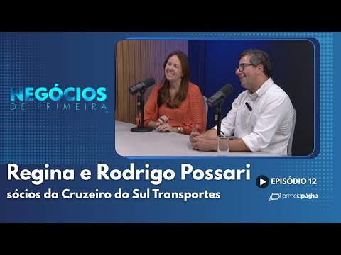 Regina e Rodrigo Possari, sócios da Cruzeiro do Sul Transportes – Negócios de Primeira