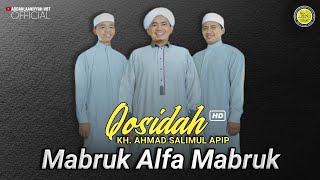 Mabruk Alfa Mabruk KH Ahmad Salimul Apip...