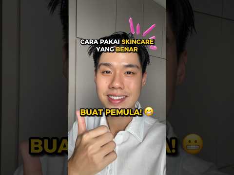 Baru mulai merawat kulit? Cek tips sederhana cara pakai skincare yang benar biar kulitmu glowing! ✨💦