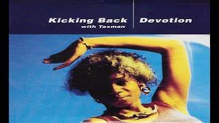 Kicking Back with Taxman - Devotion (7" Mix)