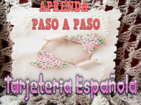 TARJETA  ESPAÑOLA  PERGAMINO PARA TODA OCASIÓN PASO A PASO                           PROCEDIMIENTO