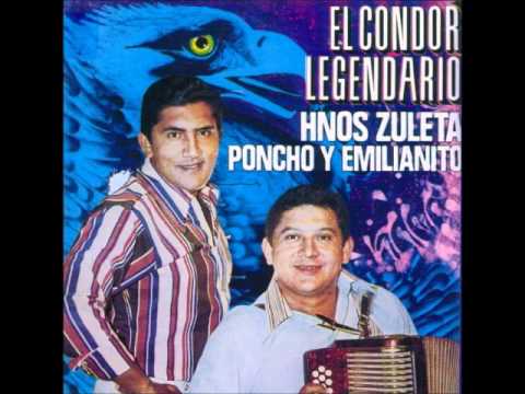 El condor legendario - Los Hermanos Zuleta