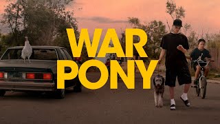 War Pony (2023) Video