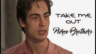 Pierce Brothers Take Me Out (Tradução) Segundo Sol (Lyrics Video)