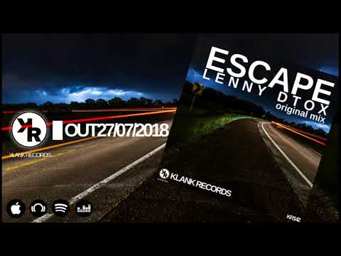 Escape original mix Lenny Dtox