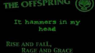 The Offspring - Hammerhead [Rise and Fall, Rage and Grace]