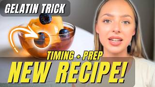 Gelatin Trick For Weight Loss? ( NEW RECIPE ) Timing + Prep Explained