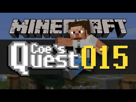 Coe's Quest - E015 - Going to War