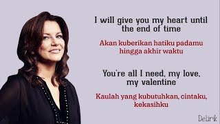 My Valentine - Martina McBride (Lyrics video dan terjemahan)