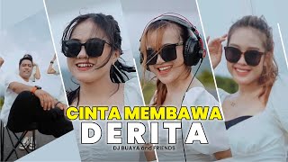 Download lagu CINTA MEMBAWA DERITA - DJ Rere Bajol RMX X Nabila Cahya X Bajol Ndanu mp3