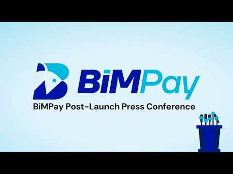 BiMPay Post-Launch Update Press Conference