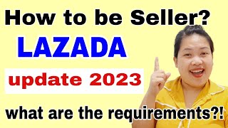 HOW TO CREATE ACCOUNT IN LAZADA 2023? PAANO MAGBENTA SA LAZADA 2023?