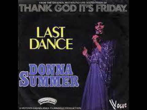 Donna Summer – "Last Dance"