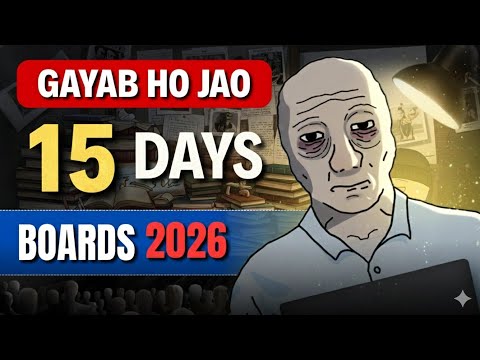 2 FEBRUARY se Gayab ho jao | 15 Days Study Plan to Score 90%+ | Last Minute Comeback