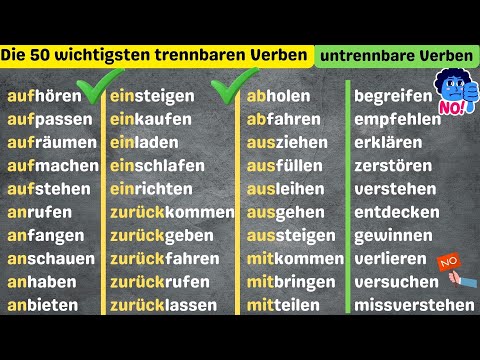 Die 50 wichtigsten trennbaren & untrennbaren Verben mit 250 Beispielen 🗣🇩🇪👍| Verbformen im Vergleich