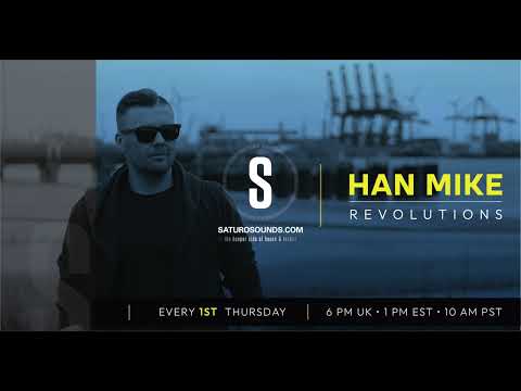Han Mike - Revolutions ep. 34