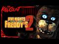 Five Nights At Freddy S 2 2025 KILL COUNT