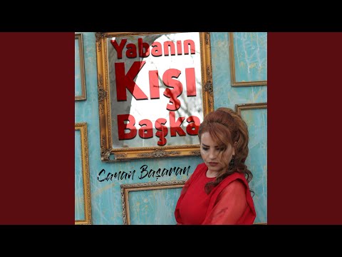 Yabanın Kışı Başka