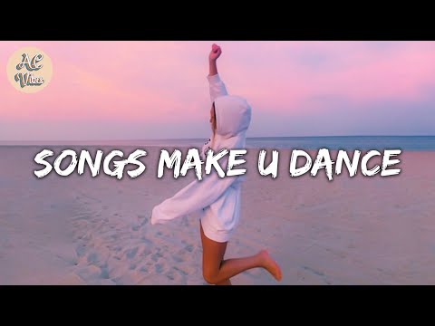 Playlist of songs that'll make you dance ~ Feeling good playlist #3