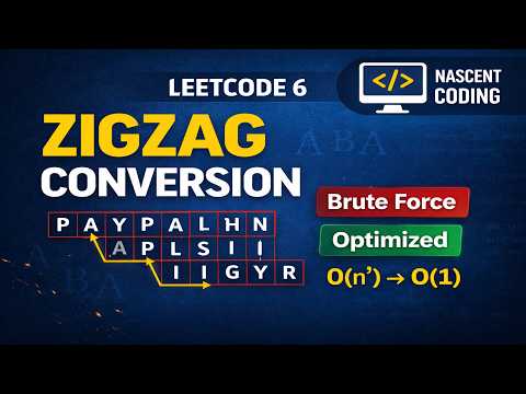 Zigzag Conversion Leetcode 6 Brute Force Optimized Explained With Code