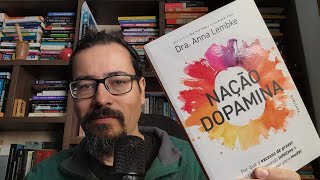 Nação dopamina de Anna Lembke