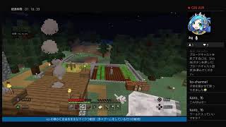 ko-の静かに自由気ままなマイクラ配信(5)　#PS4