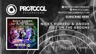 Nicky Romero &amp; Anouk - Feet On The Ground