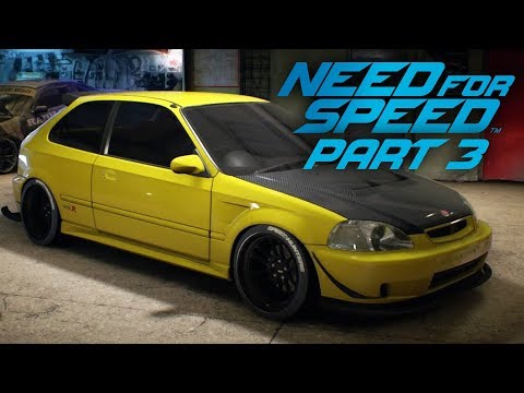 NEED FOR SPEED 2015 Gameplay Part 3 - CIVIC CUSTOMIZATION
