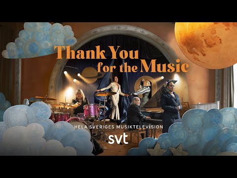 Thank you for the music | SVT