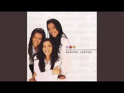 Deus Dos Fiéis - Irmãs Camilo