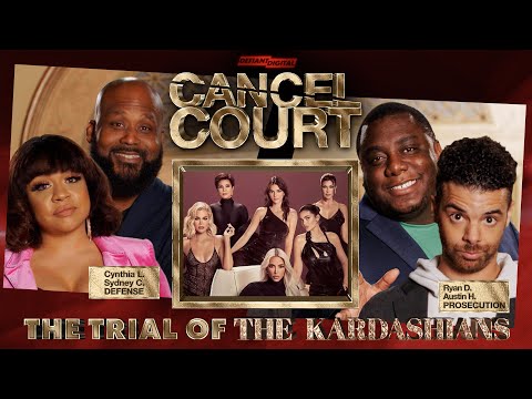 Trial Of The Kardashians | Cancel Court | Season 2 Episode 4
