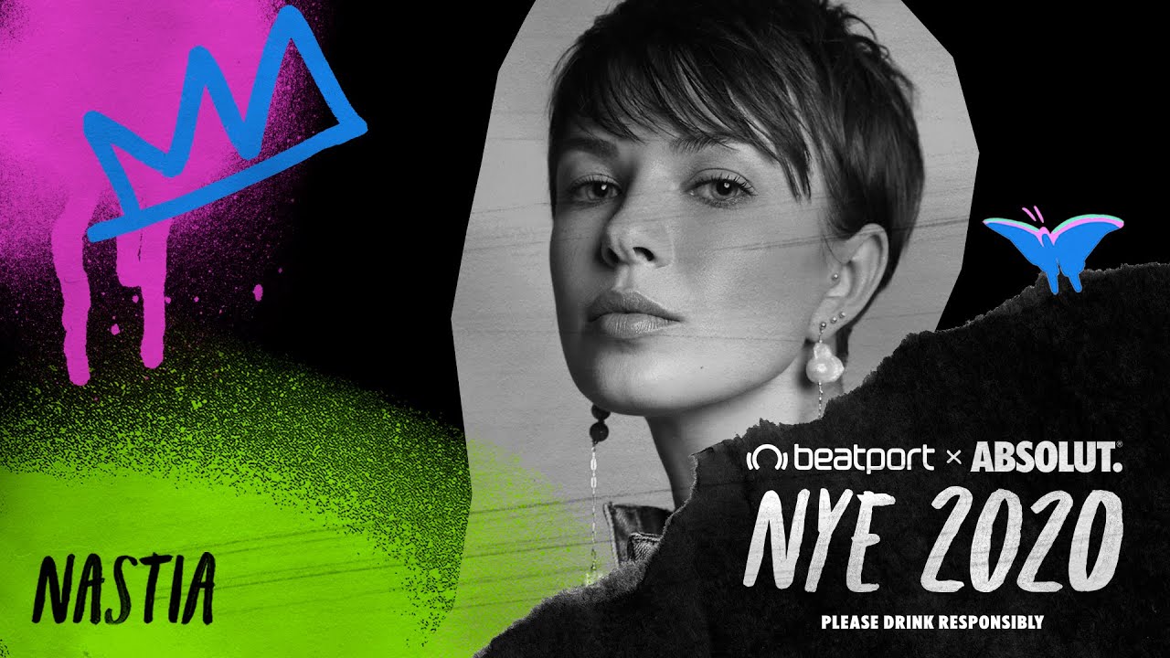 Nastia - Live @ Beatport x Absolut NYE 2020 Global Celebration