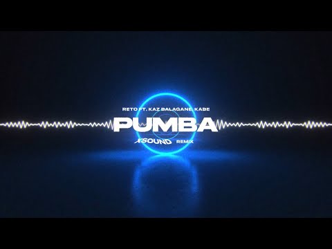 ReTo ft. Kaz Bałagane, Kabe - Pumba (XSOUND Remix)