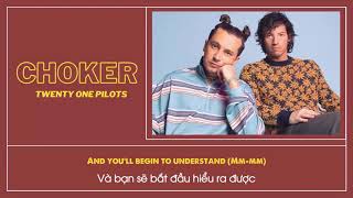 Download lagu Vietsub | Choker - Twenty One Pilots | Lyrics Video mp3 Download lagu Vietsub | Choker - Twenty One Pilots | Lyrics Video mp3