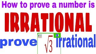 How to prove number as IRRATIONAL