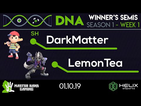 DNA 1.1 - SH | DarkMatter (Ness) vs LemonTea (Wolf) - W Semifinals
