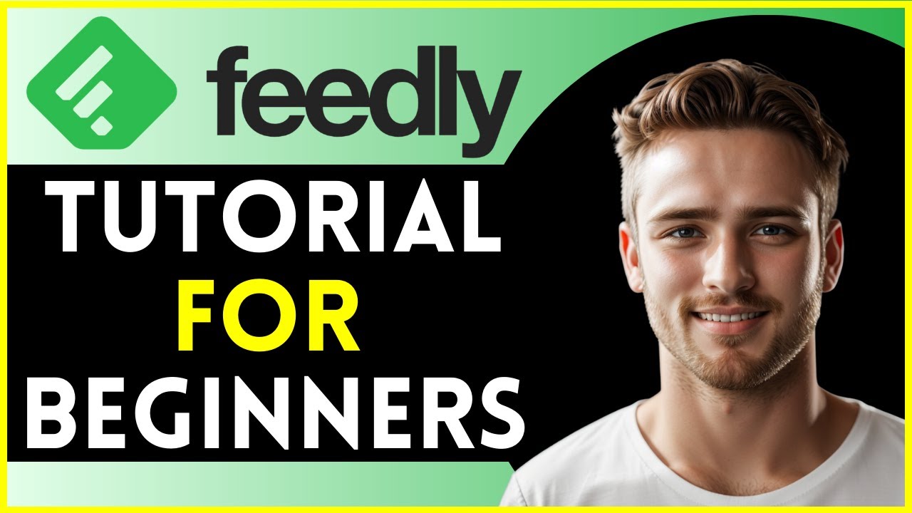 Feedly tutorial