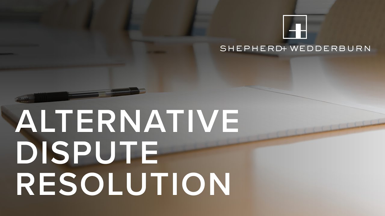 Alternative Dispute Resolution - A Practical Guide to the Options Available to Clients