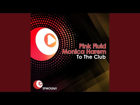 To The Club - Mattias Vs Pink Fluid Radio Edit
