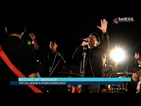 Patudu Manik & Power Worshiper - Revival Of Worship