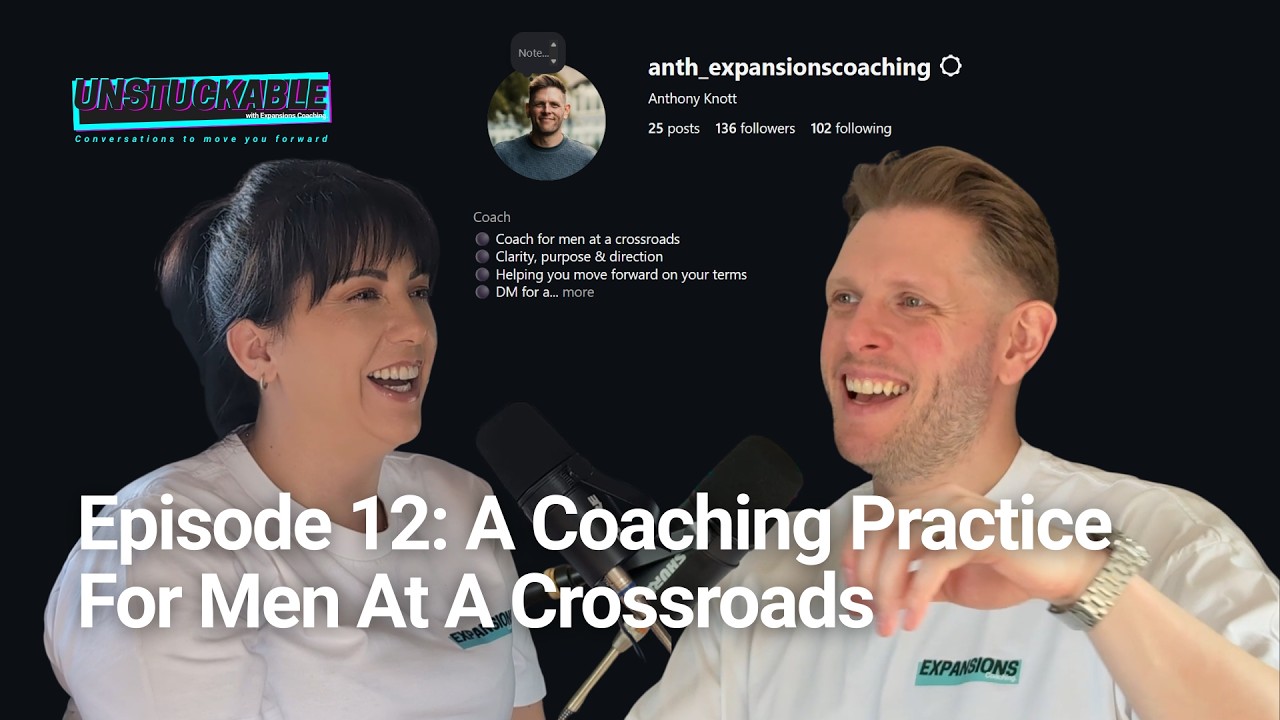 Episode 12: A Coaching Practice For Men At A Crossroads